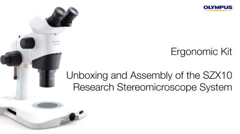 SZX10 연구용 스테레오 현미경 시스템의 개봉과 조립