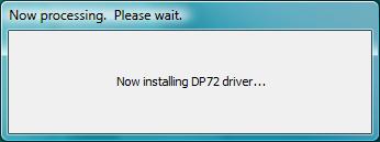 DP72 Windows Vista 7 processing message